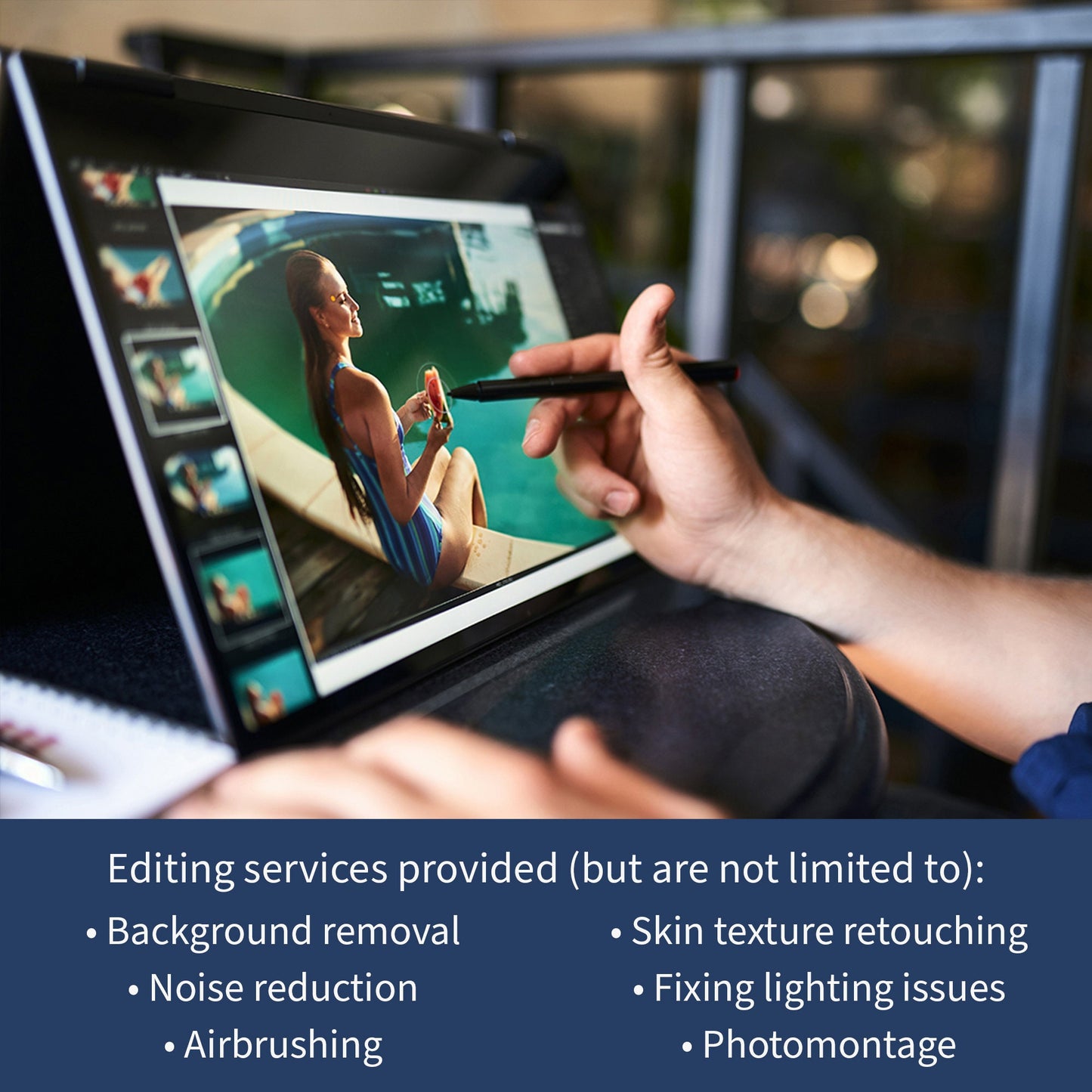 A person using a stylus on a digital tablet with a photo editing interface, showing a woman by a pool.